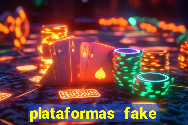 plataformas fake para brincar